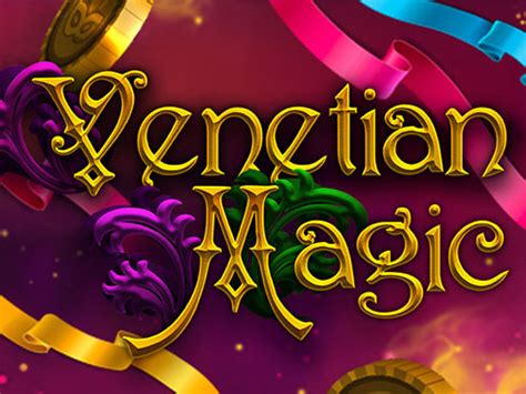 Slot Venetian Magic